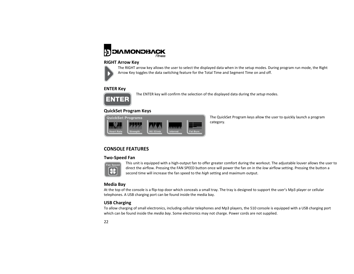 Console features | Diamondback Fitness 510Ub User Manual | Page 22 / 40