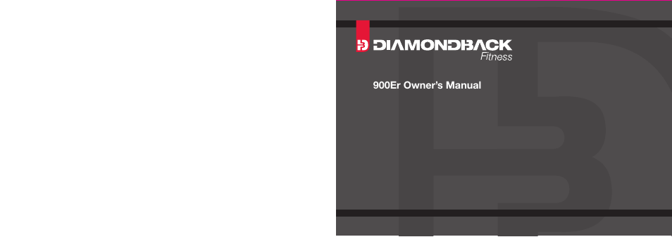 Diamondback Fitness 900Er User Manual | 52 pages
