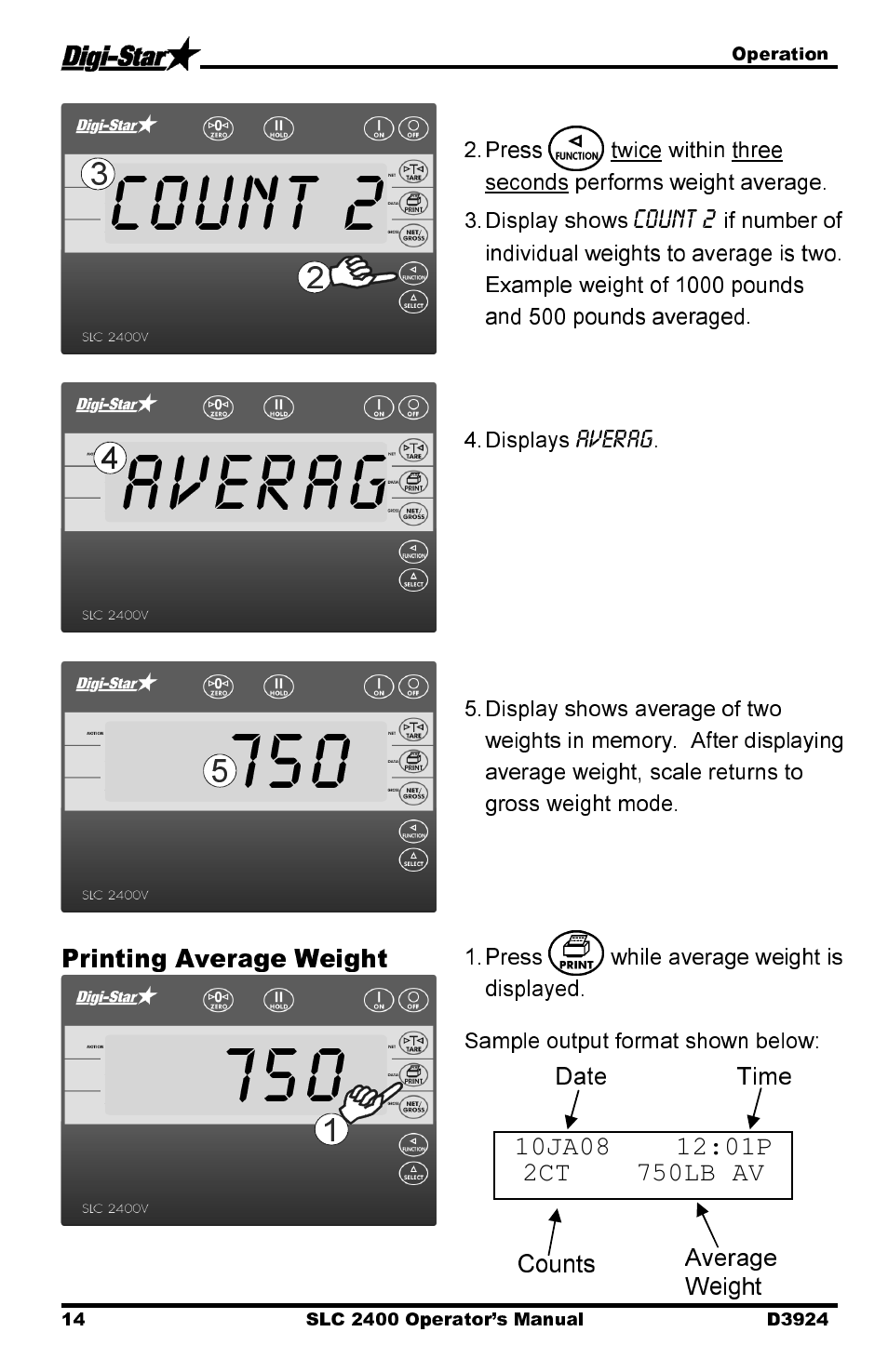 Averag 750, Count 2, Printing average weight | Digi-Star SLC 2400 User Manual | Page 14 / 22
