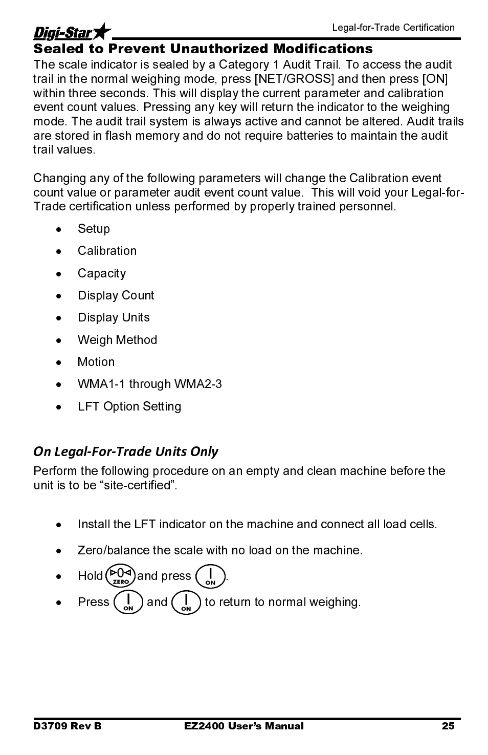 Setup, Calibration, Capacity | Display count, Display units, Weigh method, Motion, Wma1-1 through wma2-3, Lft option setting, Zero/balance the scale with no load on the machine | Digi-Star EZ2400 User Manual | Page 29 / 29