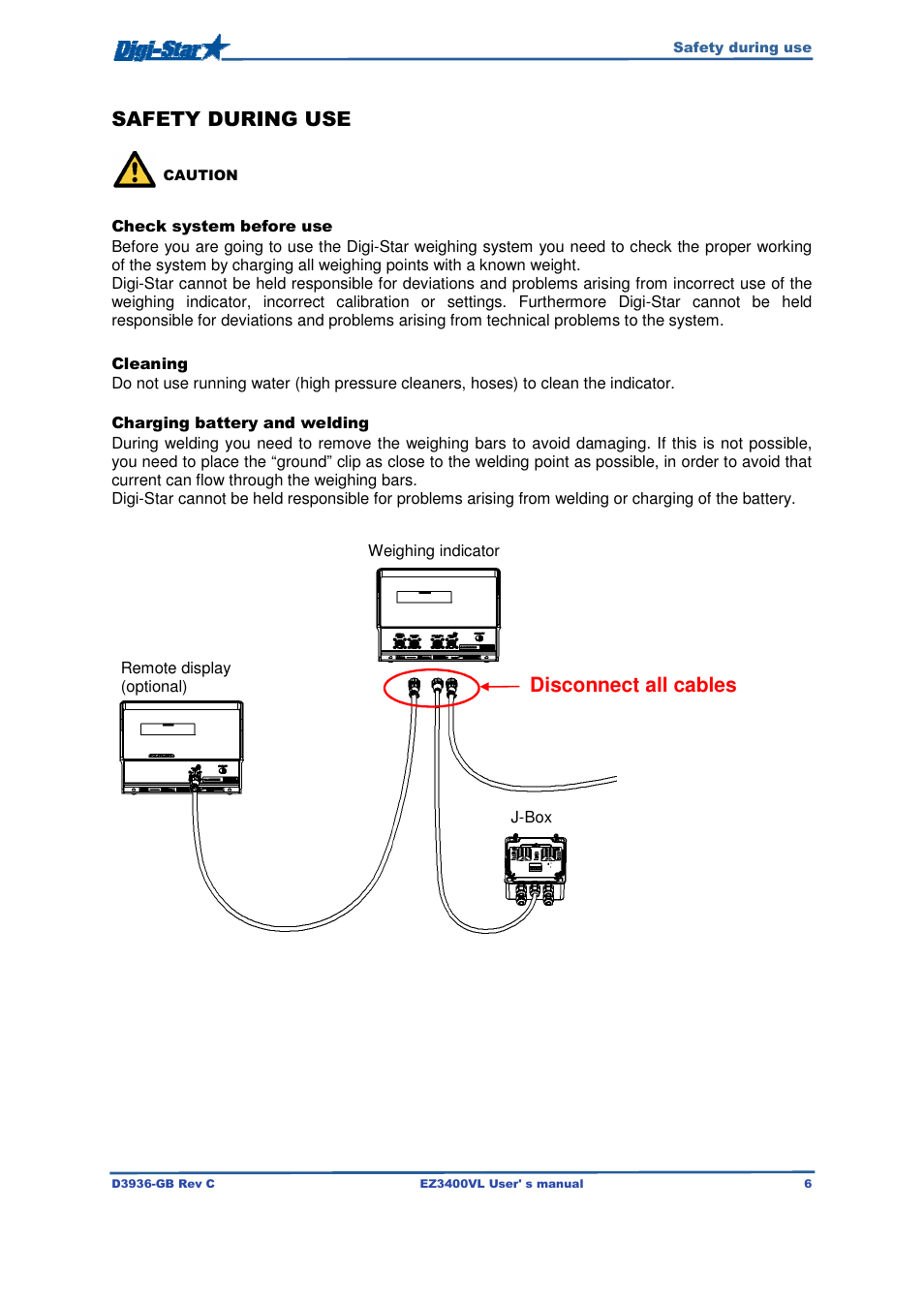 Safety during use, Disconnect all cables | Digi-Star EZ3400VL User Manual | Page 6 / 33