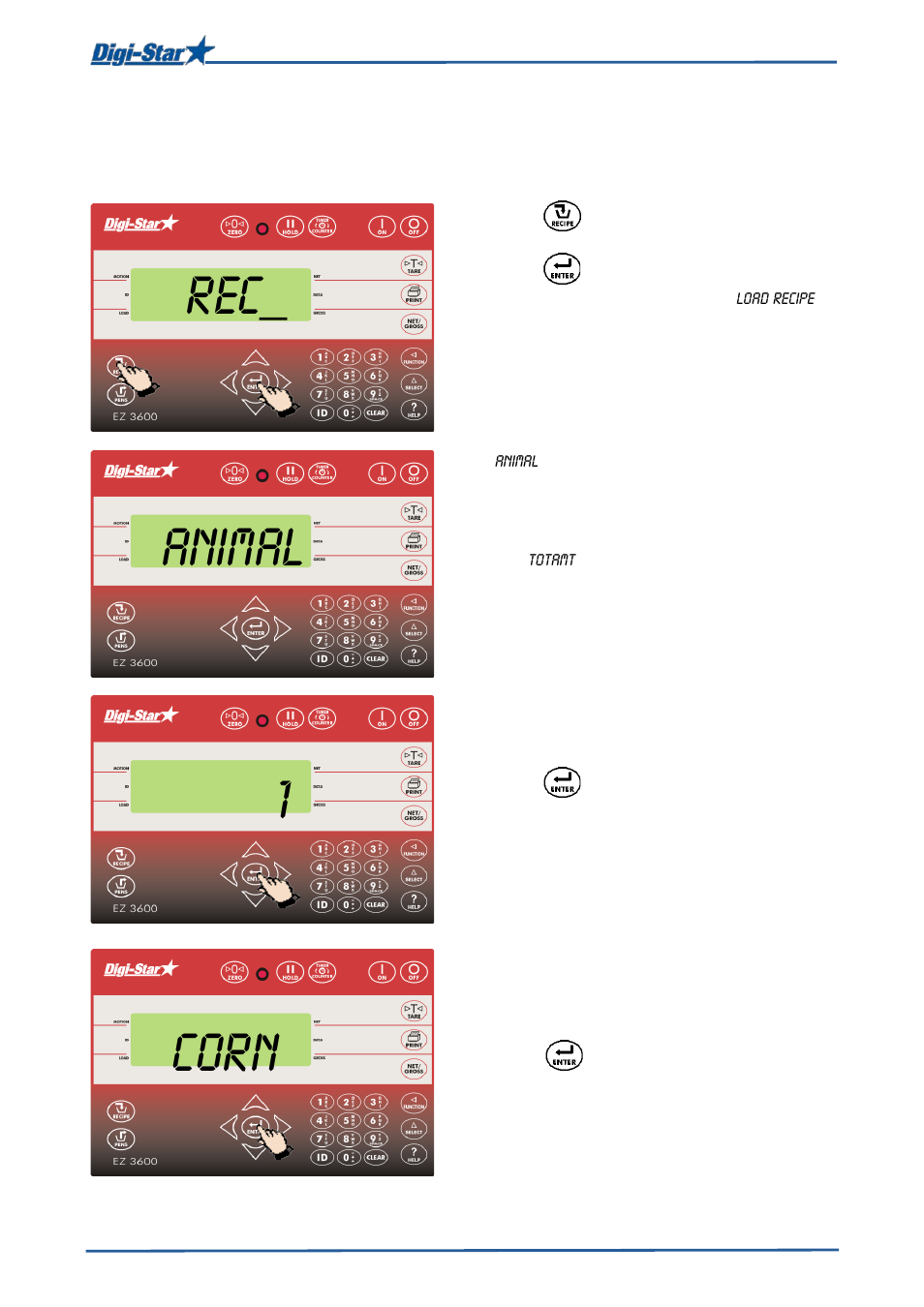 Loading and dosing out recipes, Loading recipe according to amount per animal, Animal 1 | Corn | Digi-Star EZ 3600V Manual USB User Manual | Page 25 / 43