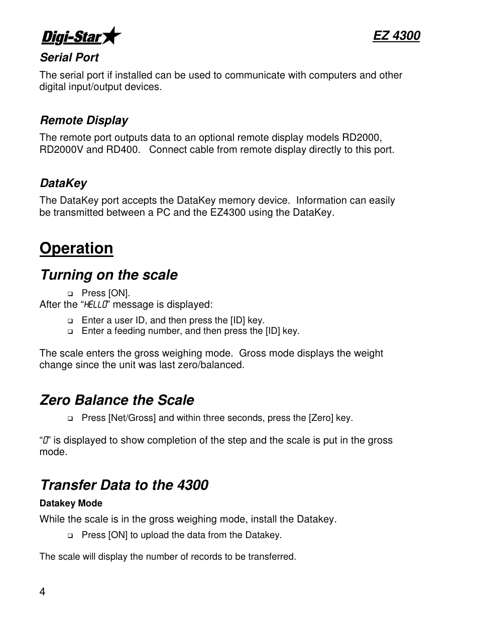 Operation, Turning on the scale, Zero balance the scale | Transfer data to the 4300, Ez 4300 | Digi-Star EZ4300 User Manual | Page 8 / 22