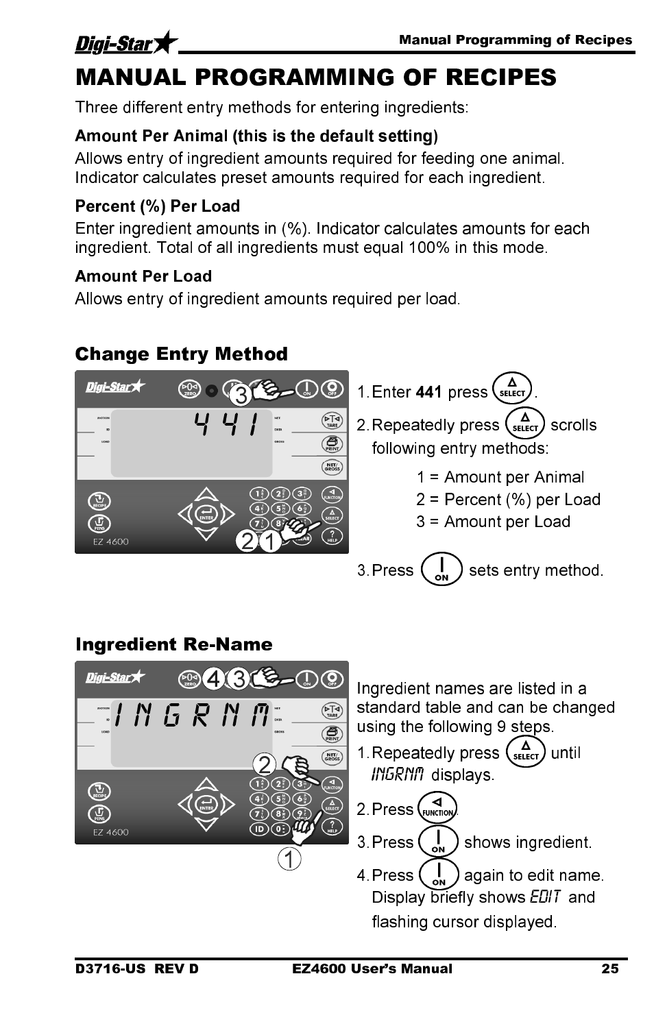 4 4 i, Change entry method, Ingredient re-name | Digi-Star EZ 4600 Manual DataKey User Manual | Page 29 / 51