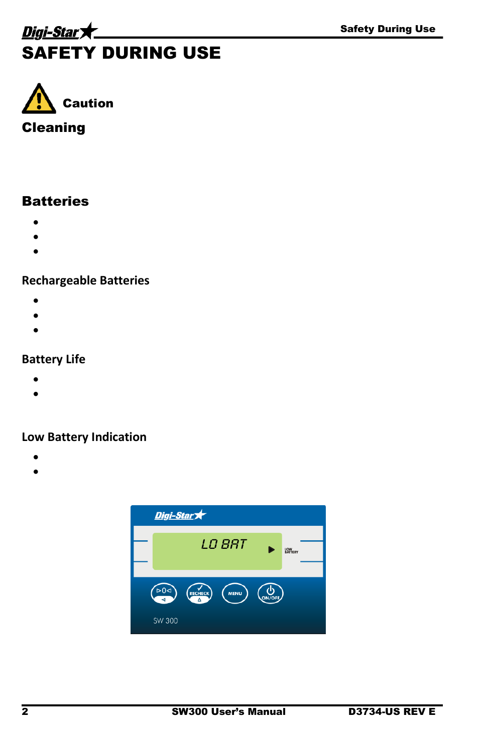 Safety during use, Cleaning, Batteries | Lo bat | Digi-Star Stockweigh 300 User Manual | Page 6 / 23