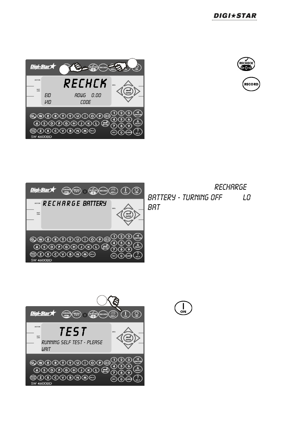 Recheck lock on weight, Low battery indication, Self test | T es t, R e ch ck | Digi-Star SW4600EID User Manual | Page 15 / 45