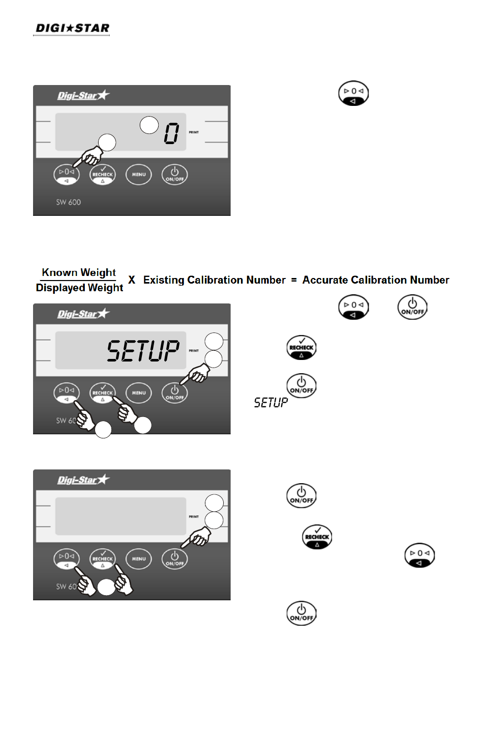 Determining the new cal numbers, 0setup | Digi-Star SW600 User Manual | Page 8 / 24