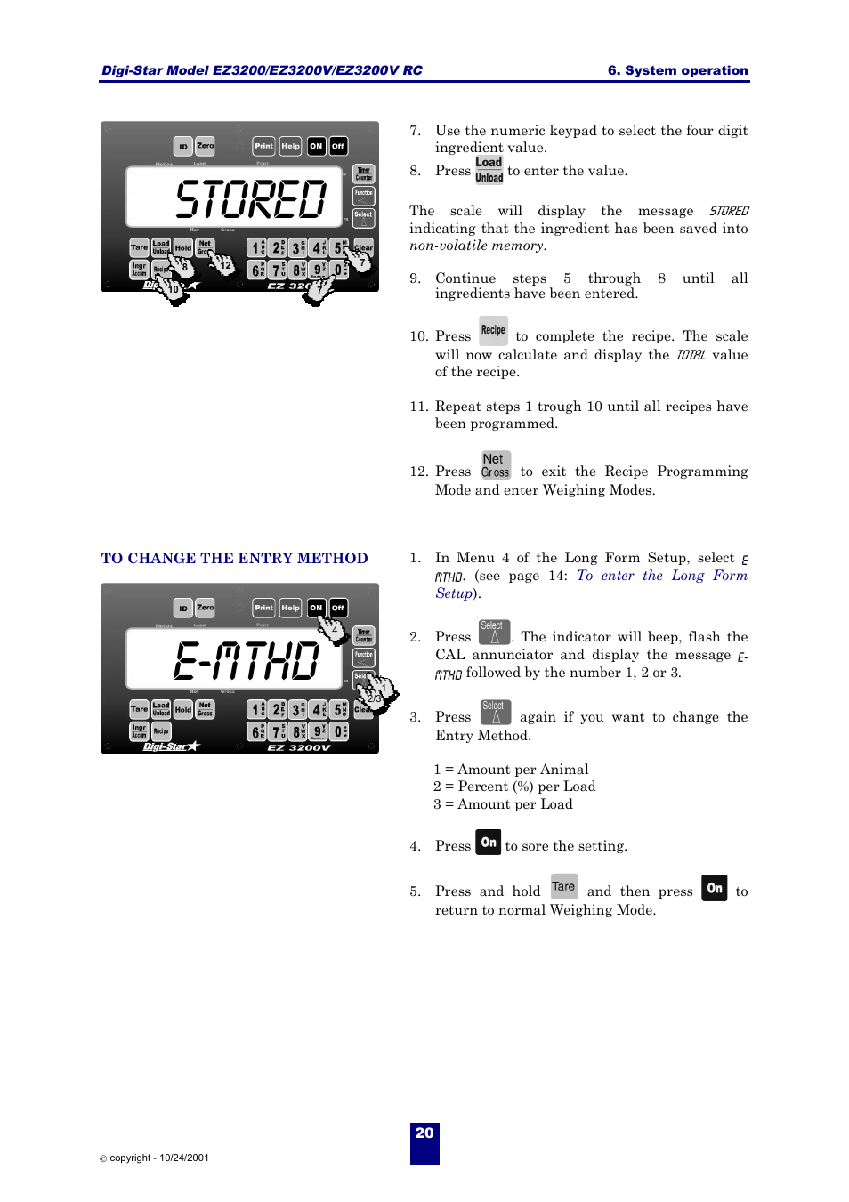 Stored e-mthd | Digi-Star EZ 3200/EZ 3200V/EZ 3200V RC User Manual | Page 23 / 45