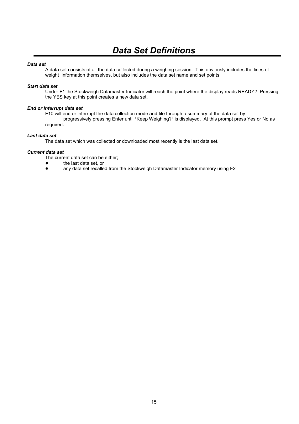 Data set definitions | Digi-Star Stockweigh Datamaster Indicator User Manual | Page 15 / 30