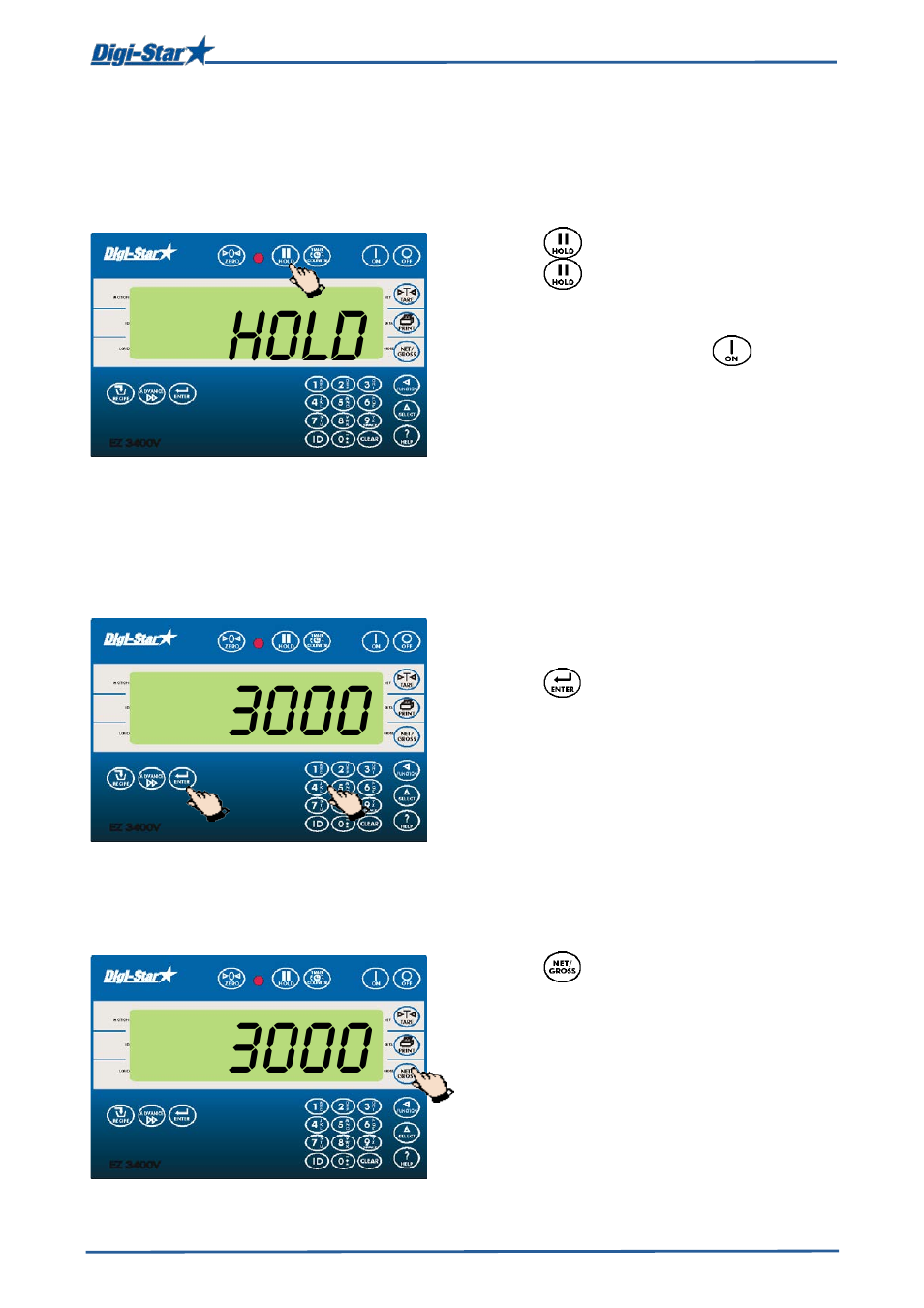 Advanced functions, Holding the displayed amount, Preset (presetting) | Display in gross weighing mode, Hold 3000 | Digi-Star EZ3400(V) User Manual | Page 21 / 40