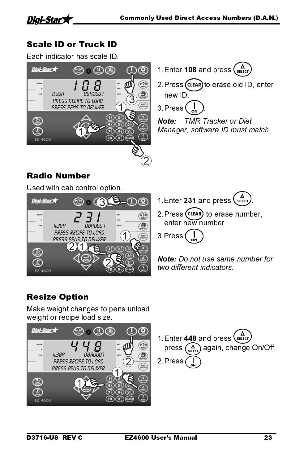 I 0 8, 2 3 i, Scale id or truck id | Radio number, Resize option | Digi-Star EZ4600 User Manual | Page 27 / 51