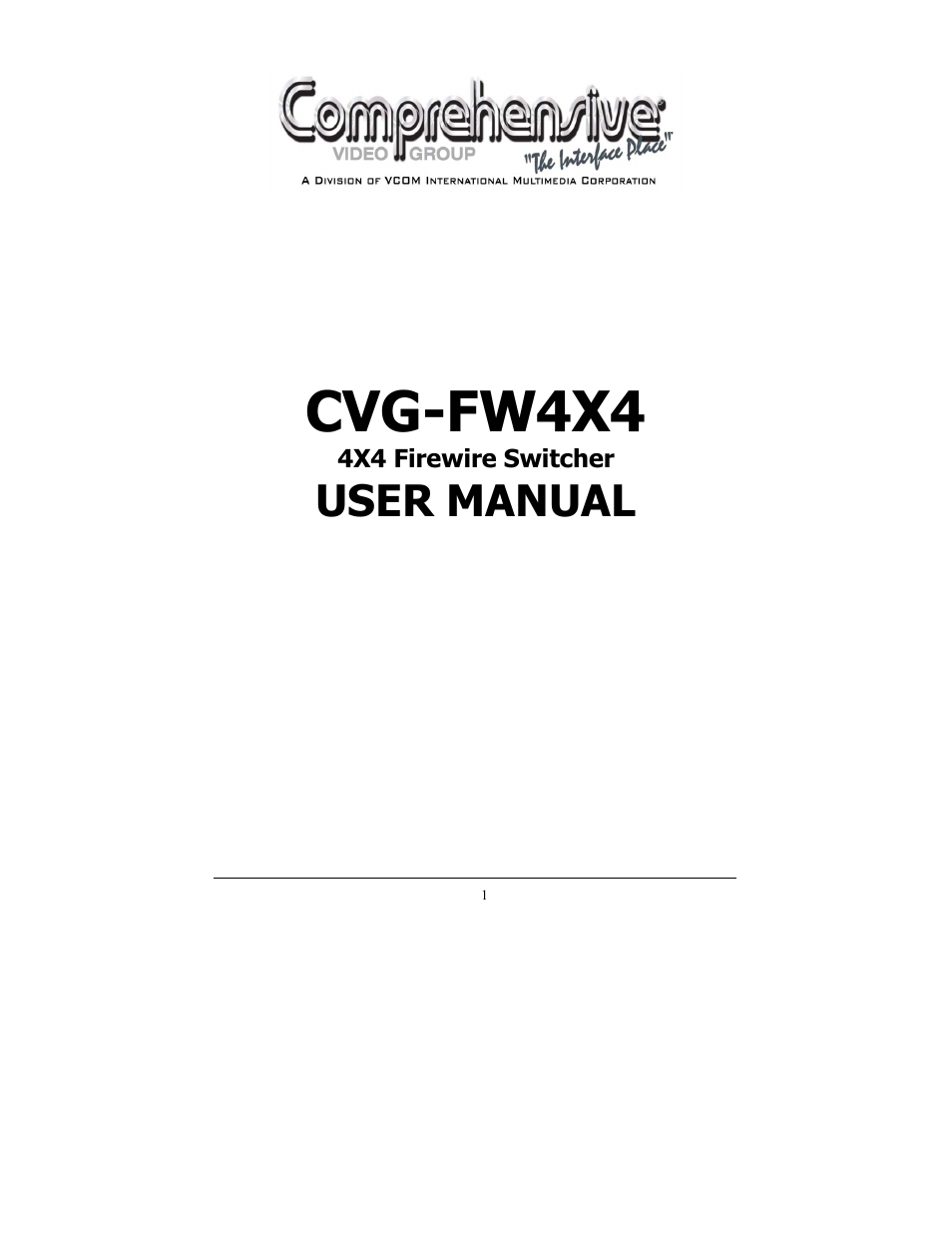 Comprehensive Video CVG-FW4X4 User Manual | 8 pages