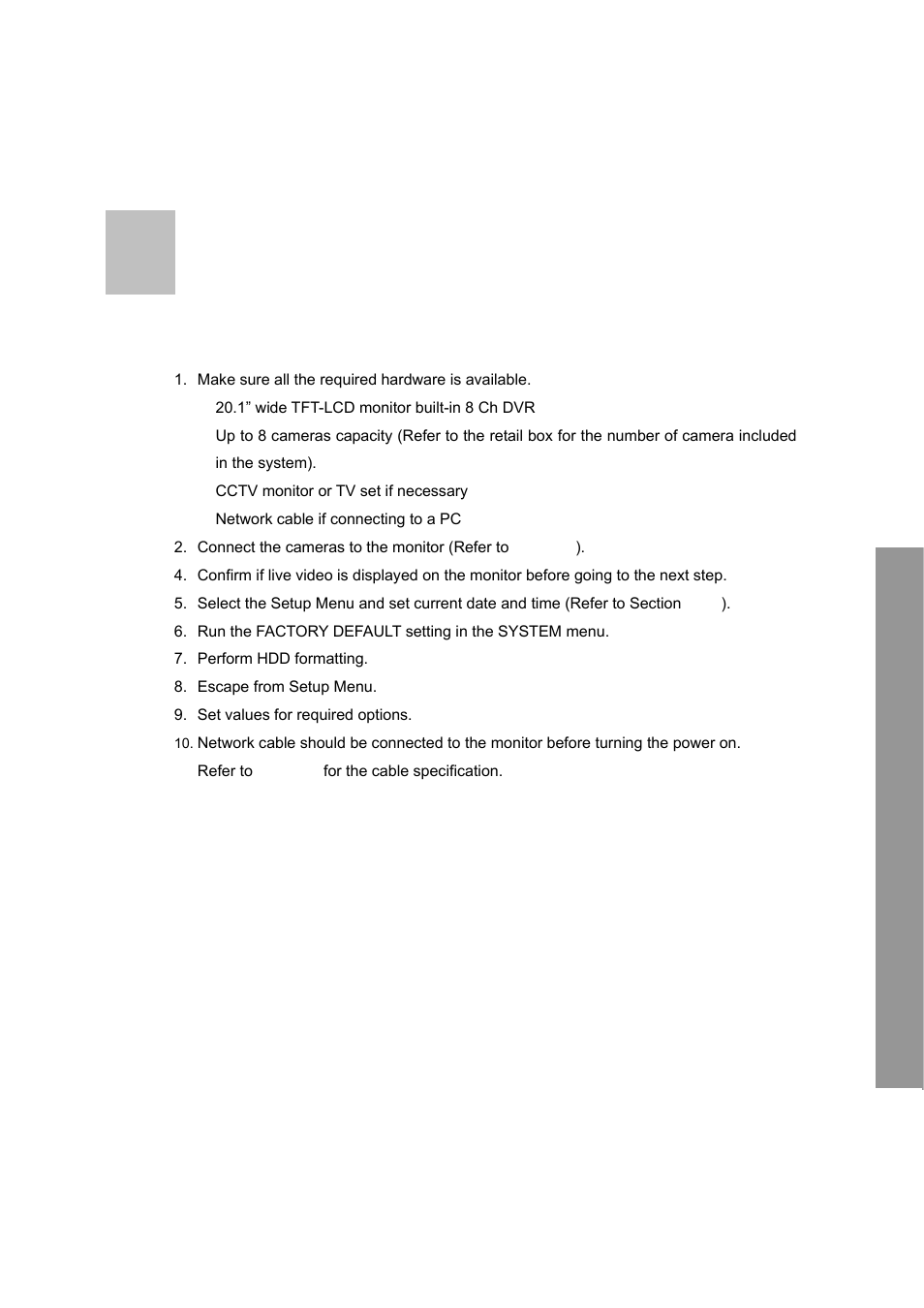 What to do at the time of installation | Clover Electronics LCD2084 User Manual | Page 15 / 176