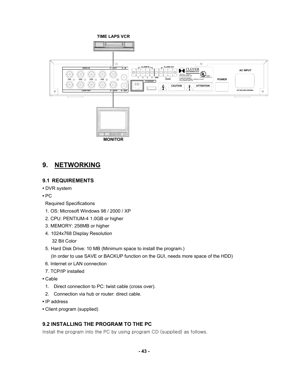 Networking, 1 requirements, 2 installing the program to the pc | Time laps vcr, Monitor | Clover Electronics CDR 4170 User Manual | Page 48 / 67