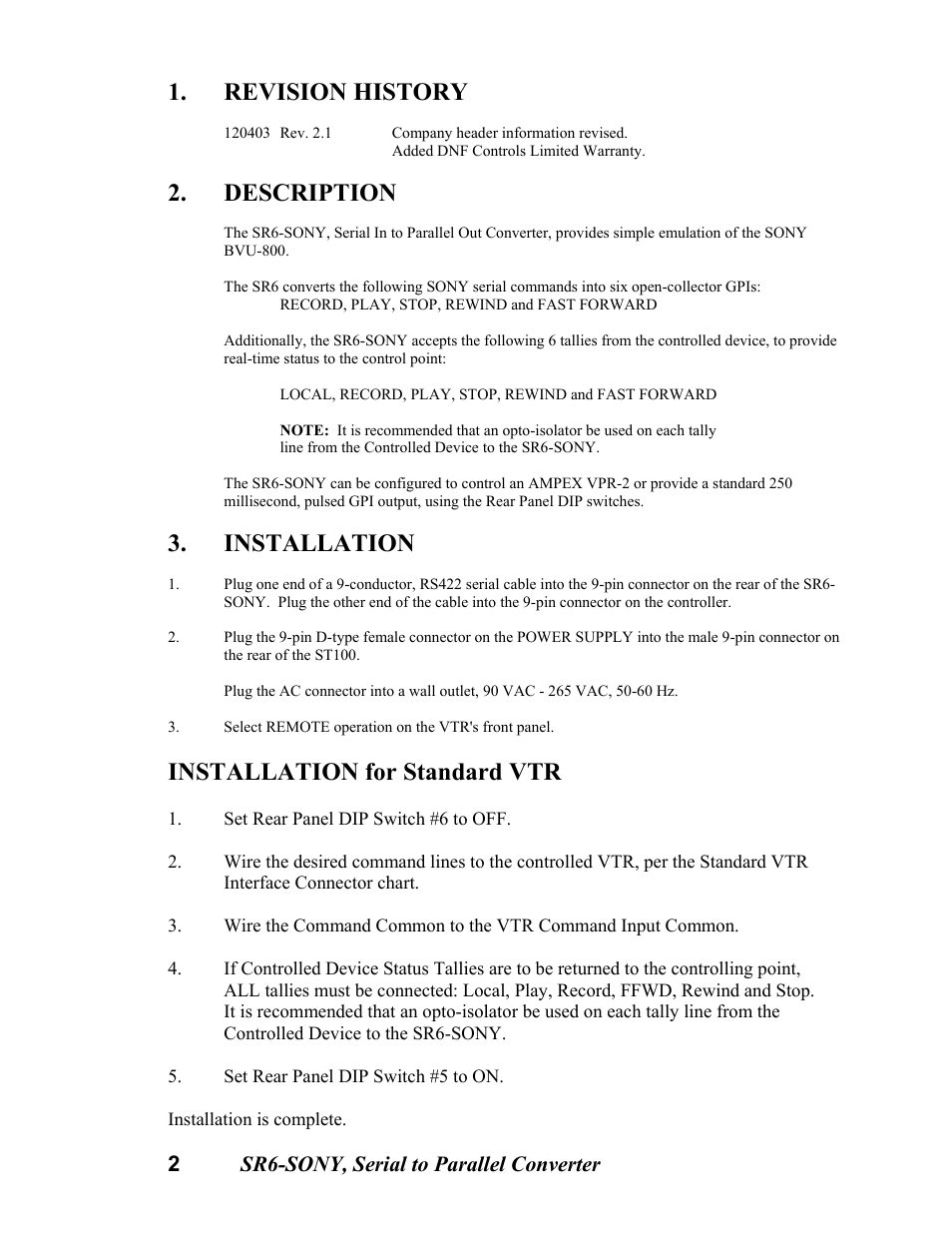 Revision history, Description, Installation | Installation for standard vtr | DNF Controls SR6-SONY User Manual | Page 2 / 9