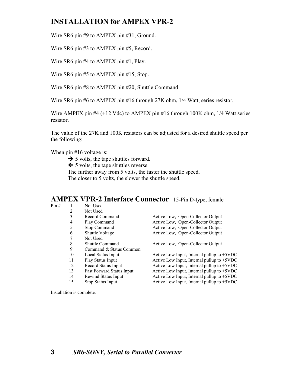 Installation for ampex vpr-2, Ampex vpr-2 interface connector, 3 sr6-sony, serial to parallel converter | DNF Controls SR6-SONY User Manual | Page 3 / 9