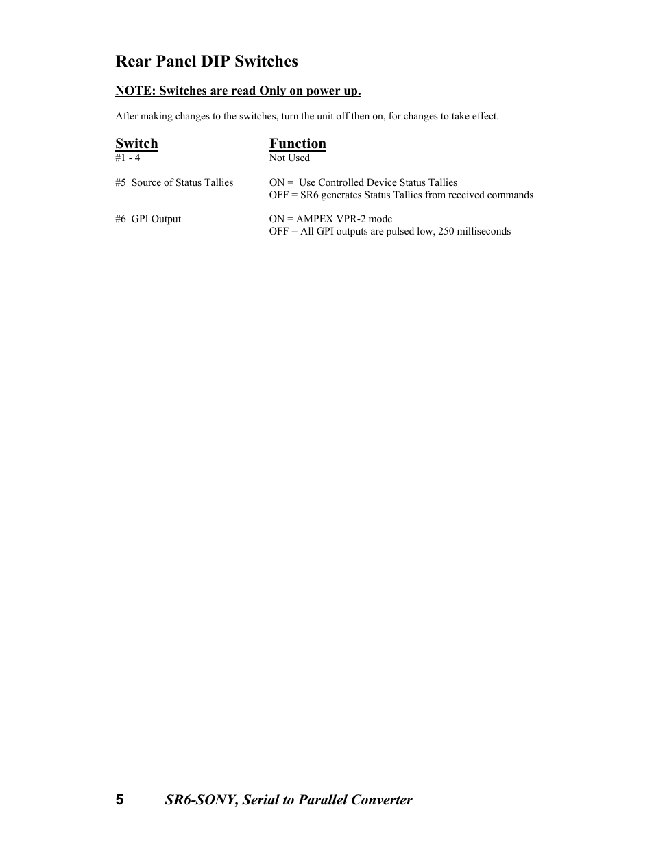 Rear panel dip switches, 5 sr6-sony, serial to parallel converter, Switch function | DNF Controls SR6-SONY User Manual | Page 5 / 9