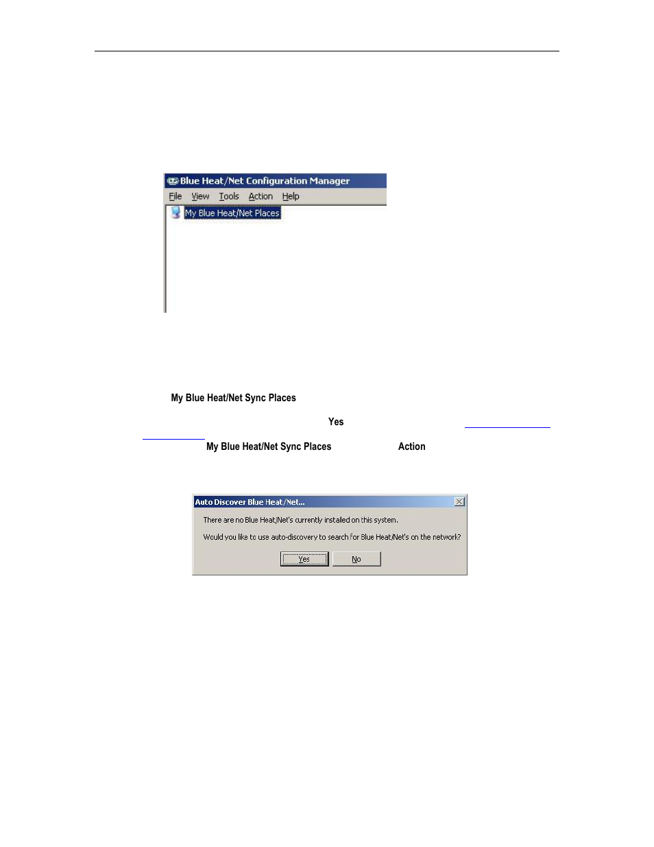 Running the configuration manager, Device installation, Figure 26: my blue heat/net sync places screen | Connect Tech BLUE HEAT/NET SYNC CTIM-00044 User Manual | Page 44 / 76