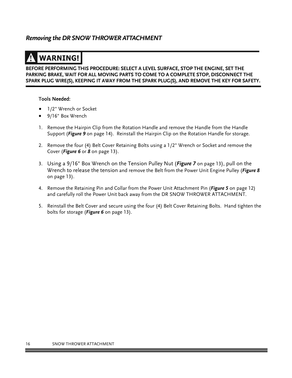 Removing the dr snow thrower attachment | DR Power 30 Snow Thrower User Manual | Page 20 / 44