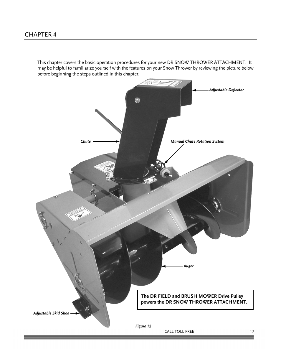 Operating your dr snow thrower attachment, Chapter 4 | DR Power 30 Snow Thrower User Manual | Page 21 / 44