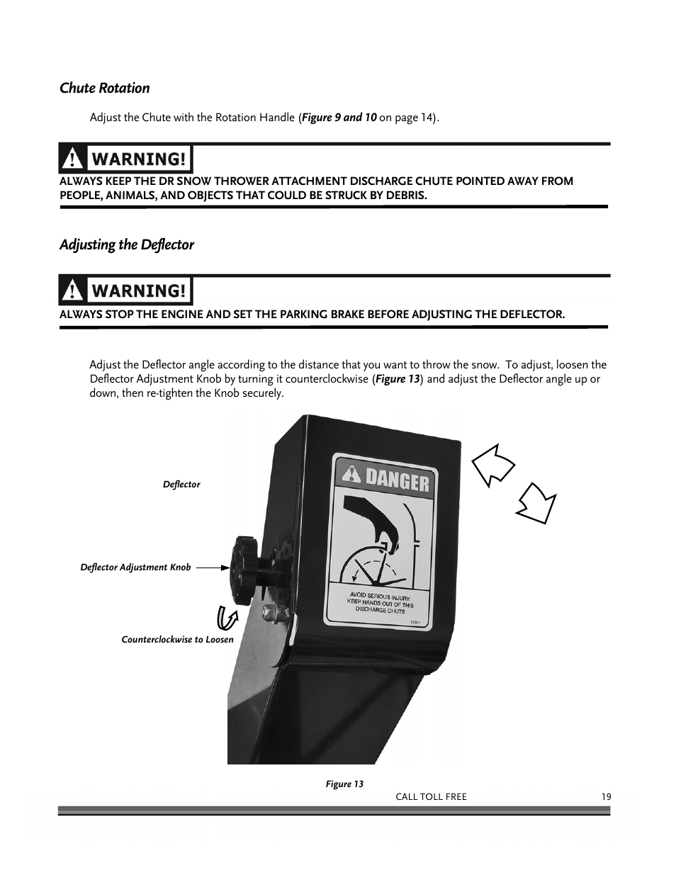 Chute rotation, Adjusting the deflector | DR Power 30 Snow Thrower User Manual | Page 23 / 44