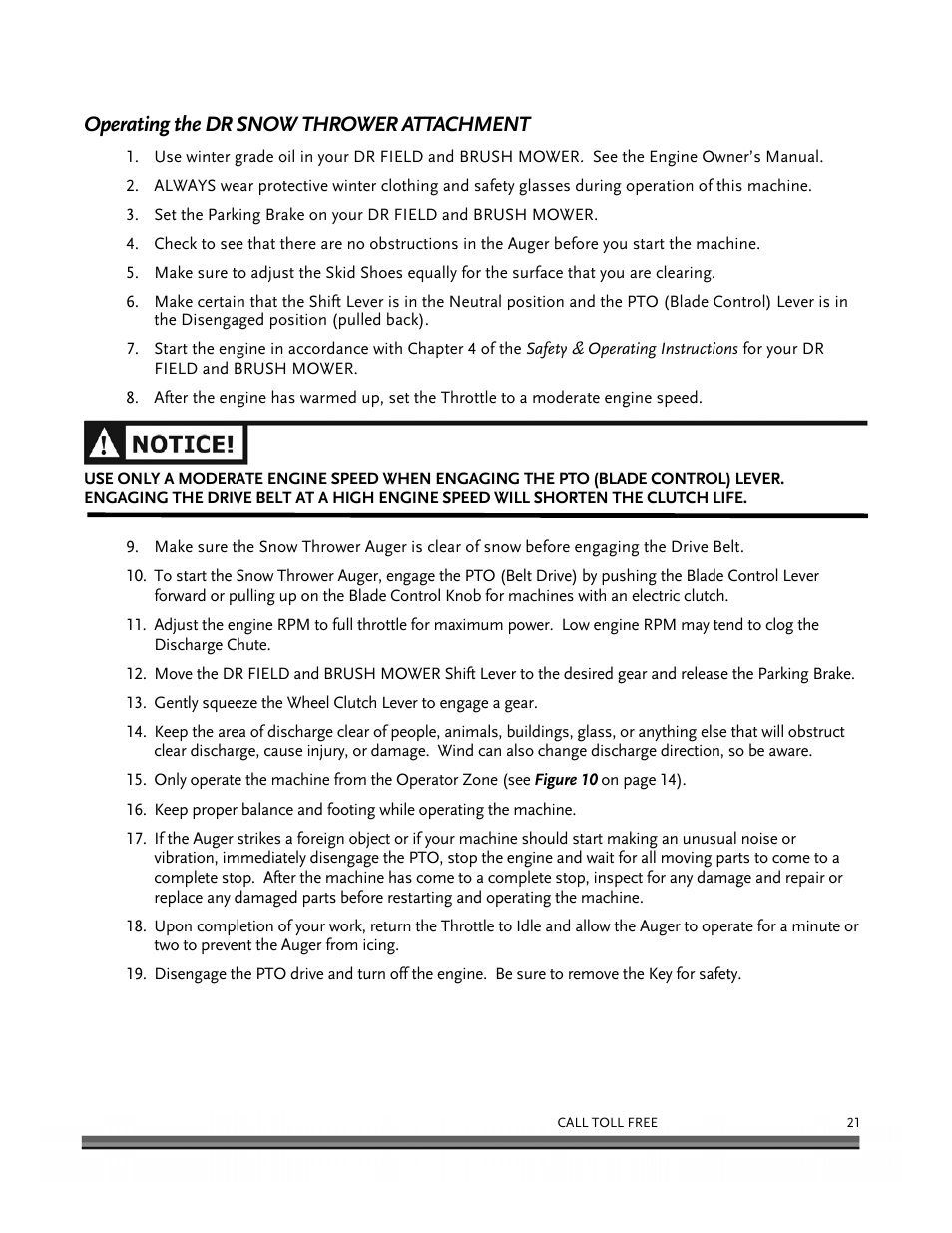 Operating the dr snow thrower attachment | DR Power 30 Snow Thrower User Manual | Page 25 / 44