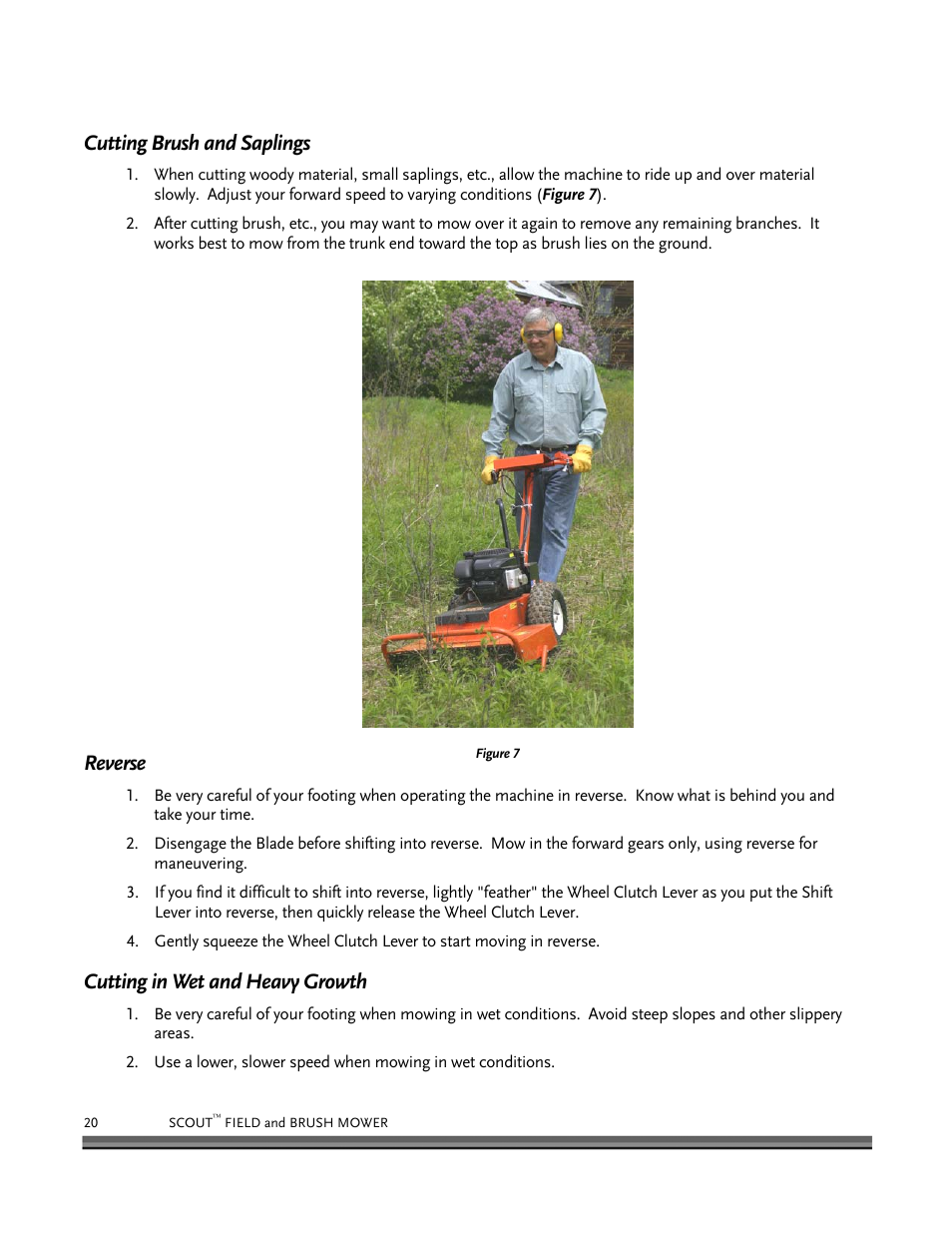 Cutting brush and saplings, Reverse, Cutting in wet and heavy growth | DR Power Scout 8.25 (January 2007 and Later) User Manual | Page 24 / 54