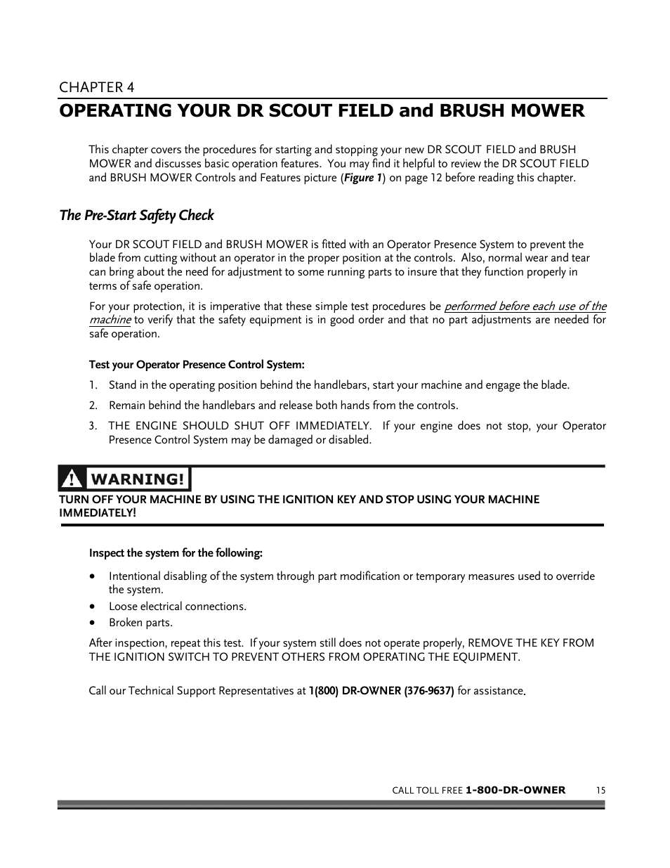 Operating your dr scout field and brush mower, Chapter 4, The pre-start safety check | DR Power Scout 8.25 (September 2005 - December 2006) User Manual | Page 19 / 50