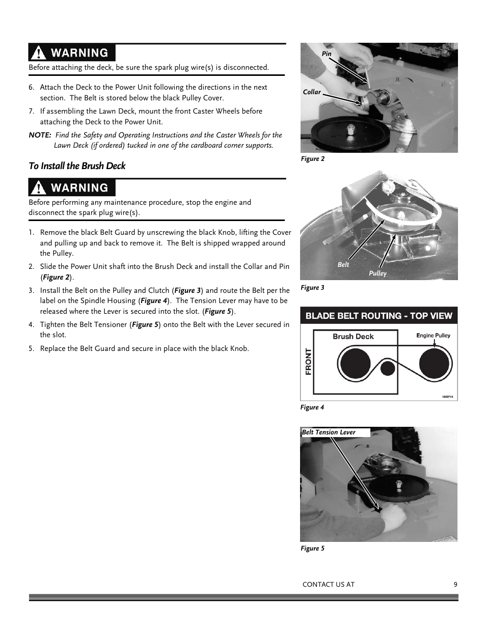 To install the brush deck | DR Power Walk-behind Pro User Manual | Page 9 / 44