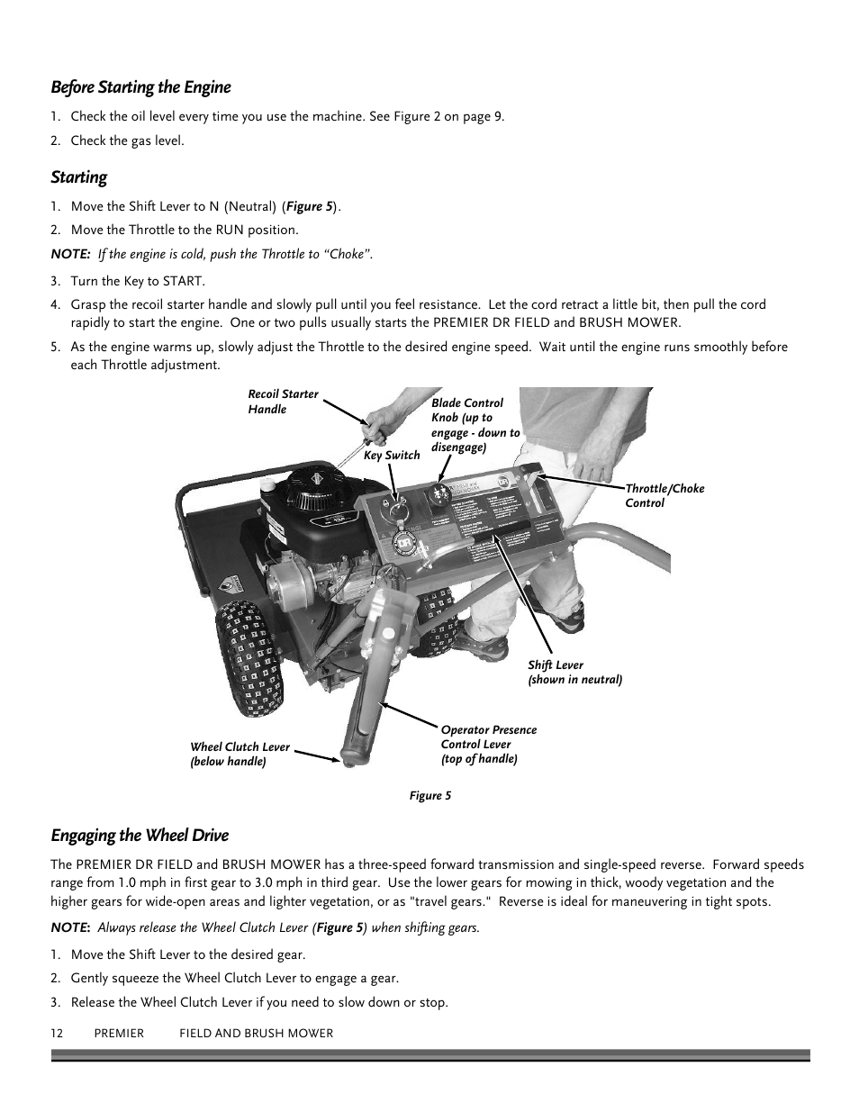 Before starting the engine, Starting, Engaging the wheel drive | DR Power Walk-behind 12.5 Premier User Manual | Page 12 / 32