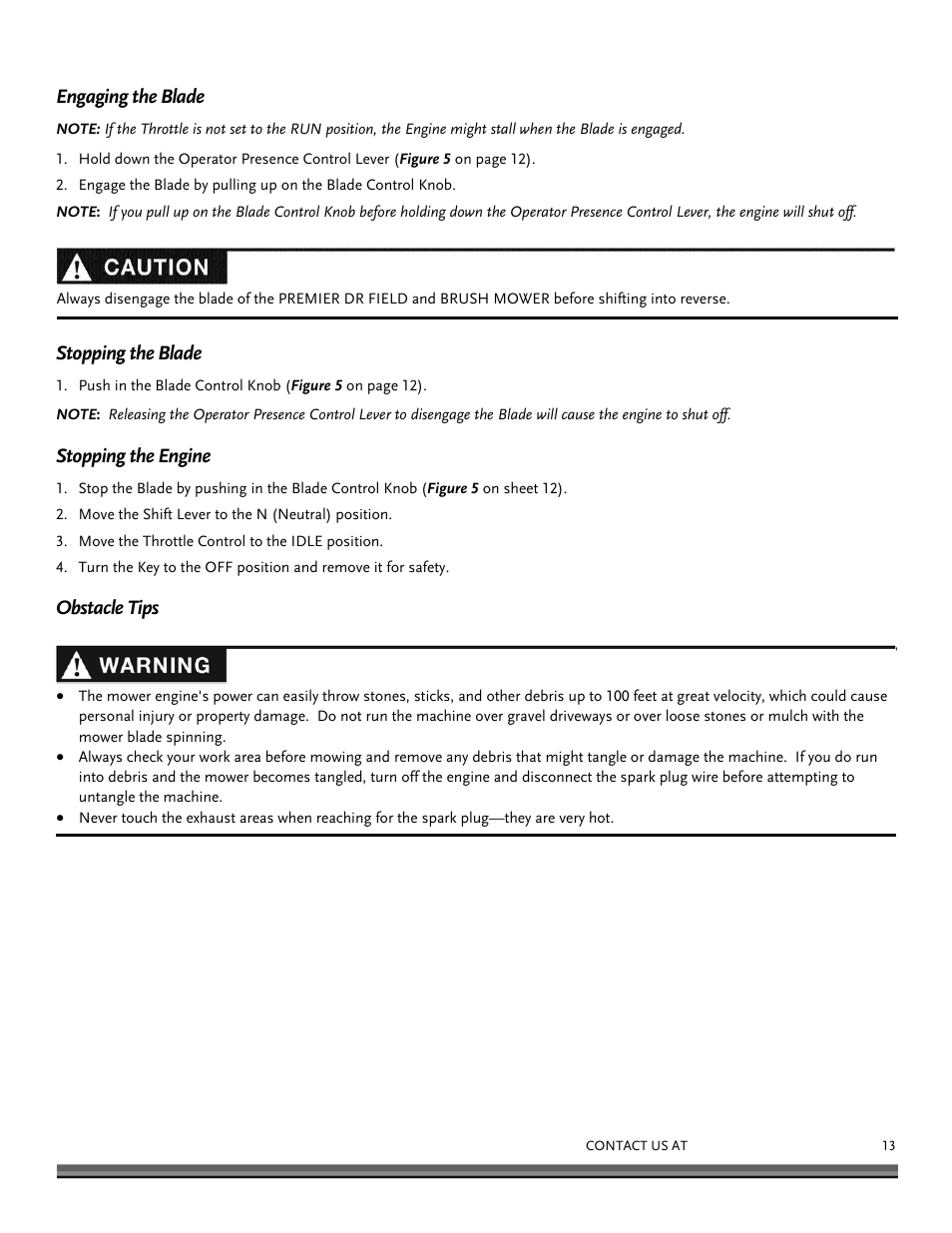 Engaging the blade, Stopping the blade, Stopping the engine | Obstacle tips | DR Power Walk-behind 12.5 Premier User Manual | Page 13 / 32