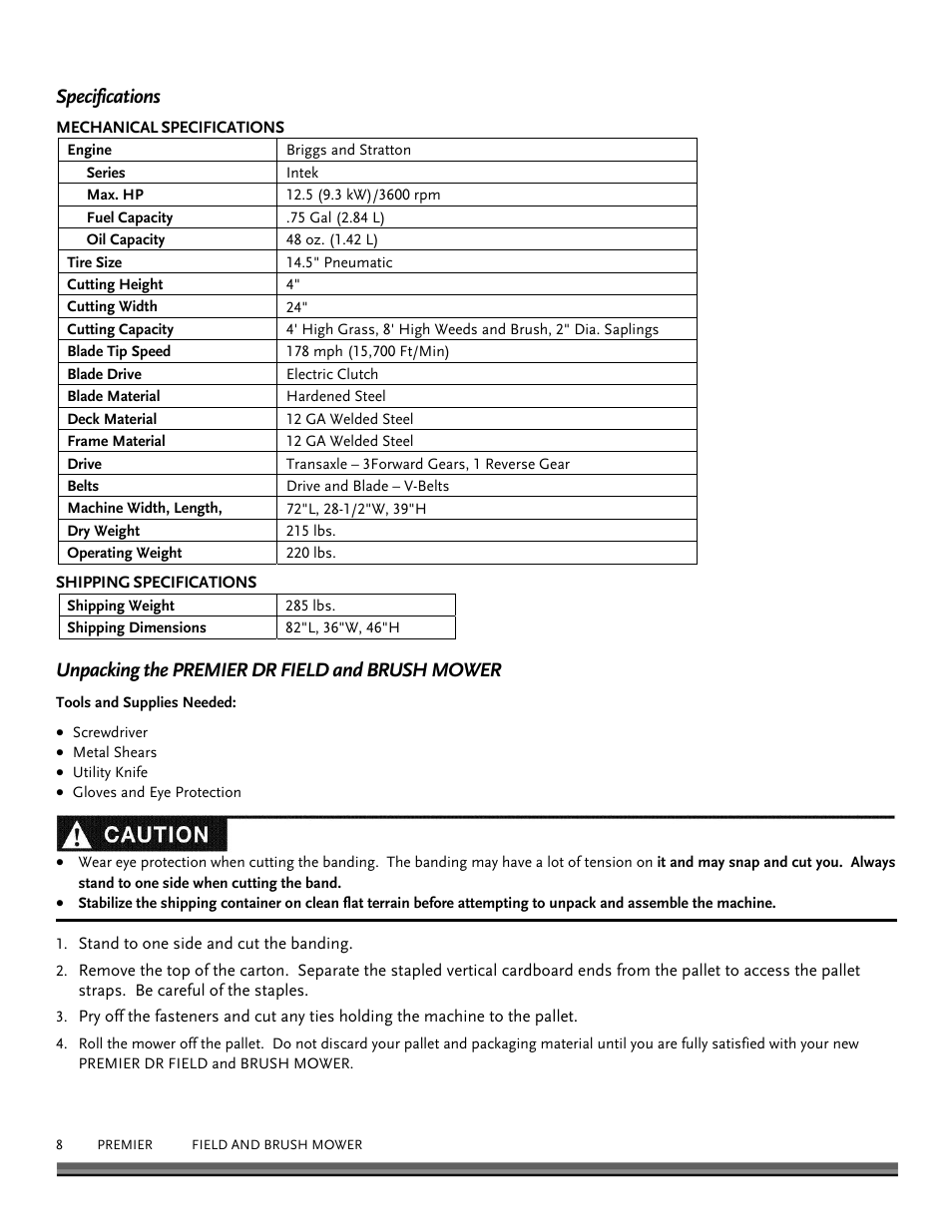 Specifications, Unpacking the premier dr field and brush mower | DR Power Walk-behind 12.5 Premier User Manual | Page 8 / 32