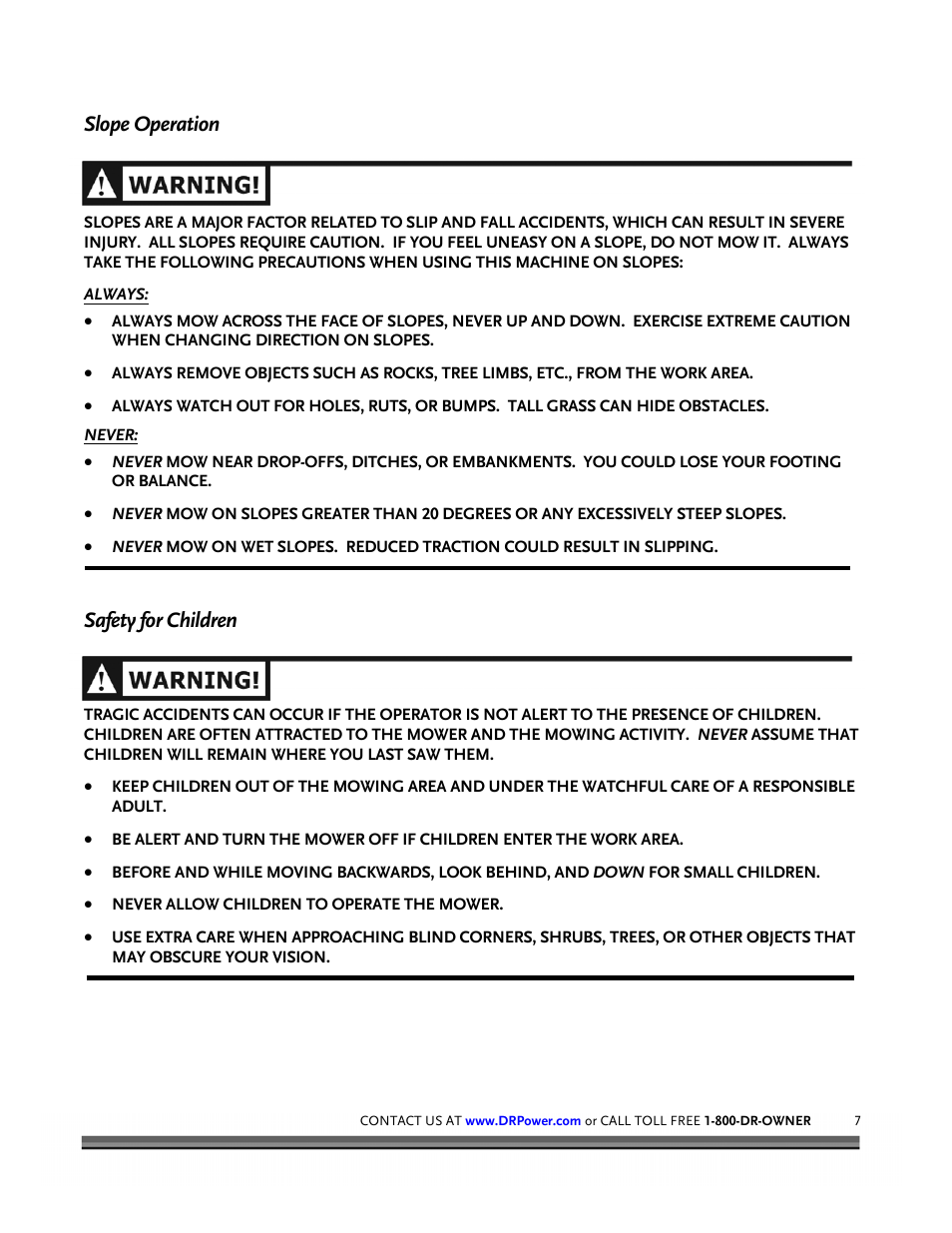 Slope operation, Safety for children | DR Power Walk-behind 12.5 HP Tecumseh with 42 Lawn Deck User Manual | Page 11 / 64