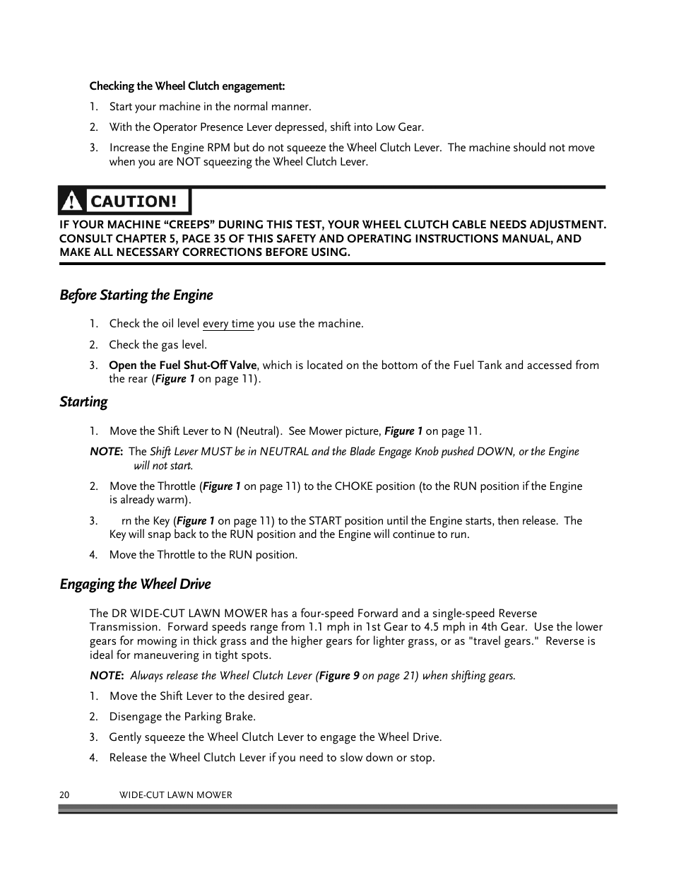 Before starting the engine, Starting, Engaging the wheel drive | DR Power Walk-behind 12.5 HP Tecumseh with 42 Lawn Deck User Manual | Page 24 / 64