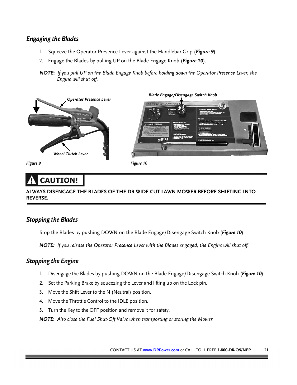 Engaging the blades, Stopping the blades, Stopping the engine | DR Power Walk-behind 12.5 HP Tecumseh with 42 Lawn Deck User Manual | Page 25 / 64