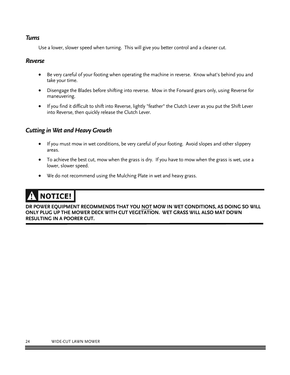 Turns, Reverse, Cutting in wet and heavy growth | DR Power Walk-behind 12.5 HP Tecumseh with 42 Lawn Deck User Manual | Page 28 / 64