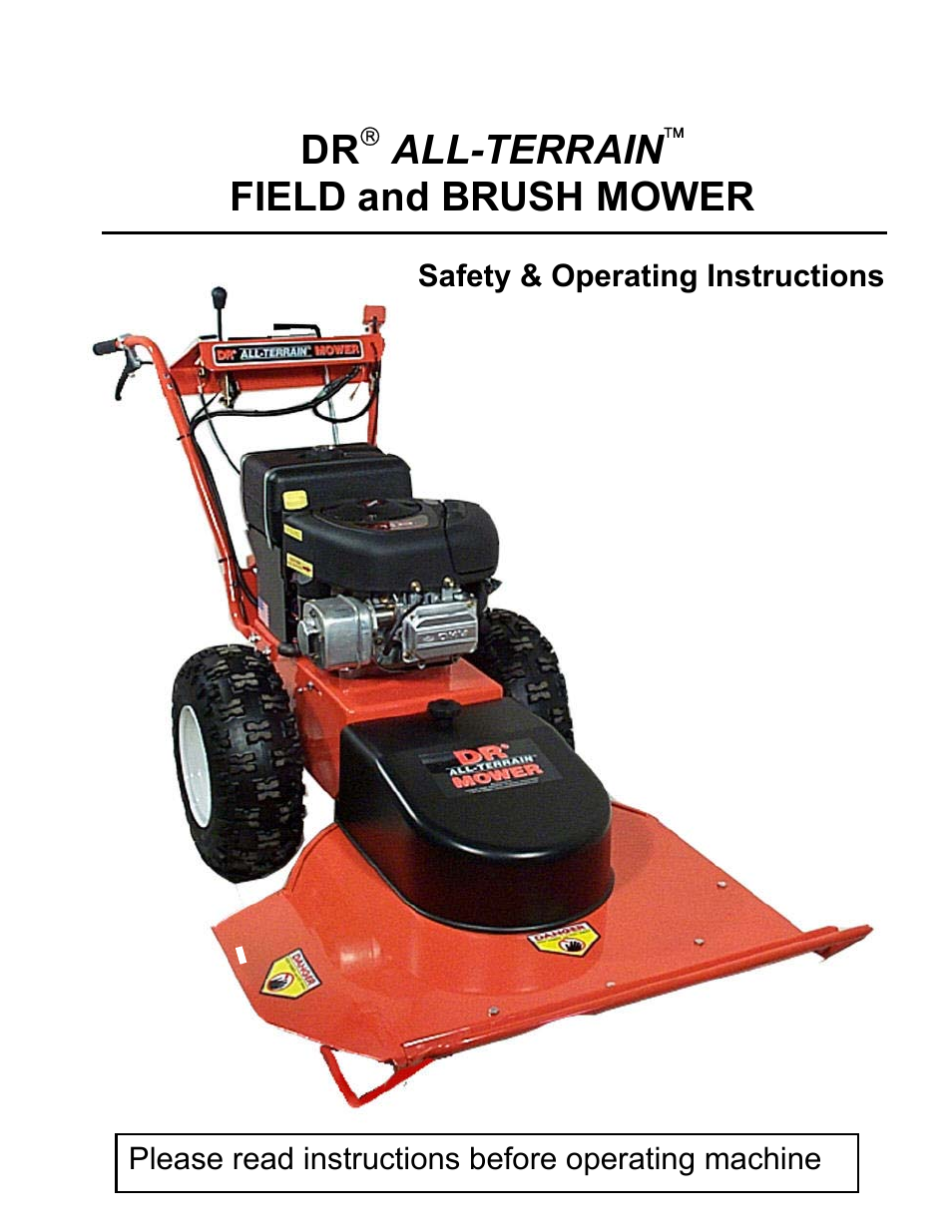 DR Power Walk-behind 13 - 17 HP (April 2005 - August 2005) User Manual | 54 pages