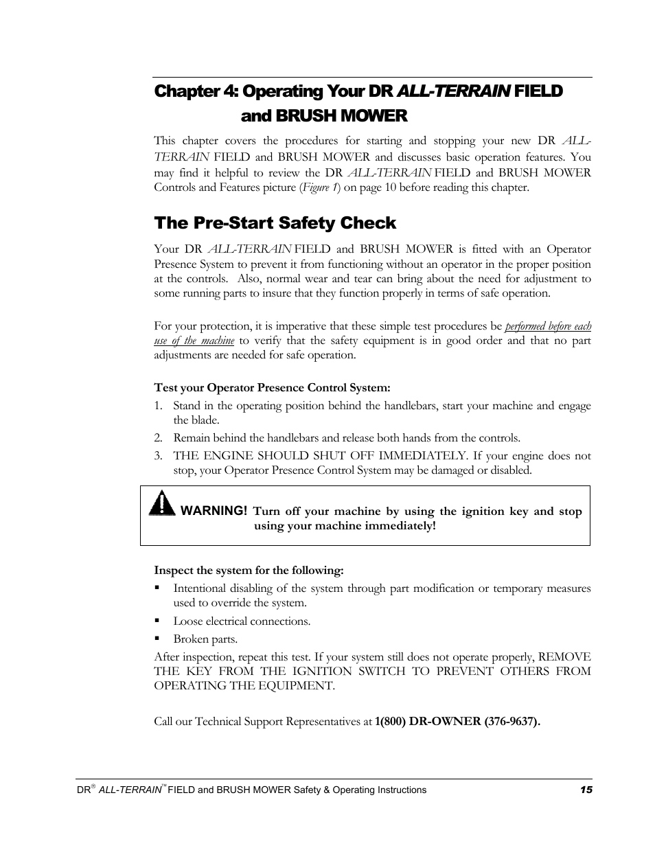 Chapter 4: operating your dr all-terrain, Field and brush mower, The pre-start safety check | DR Power Walk-behind 13 - 17 HP (April 2005 - August 2005) User Manual | Page 19 / 54