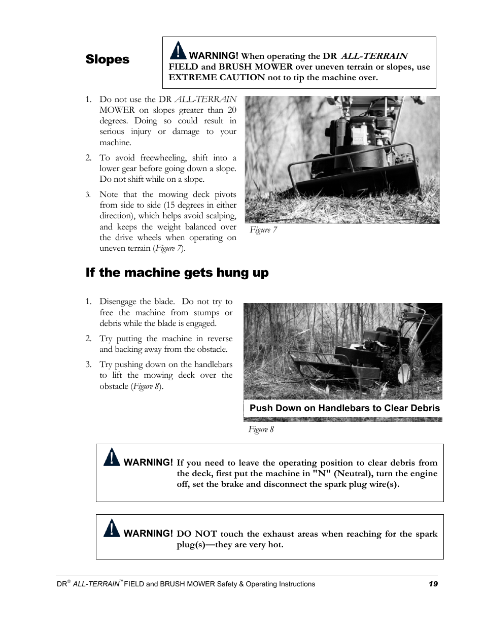 Slopes, If the machine gets hung up | DR Power Walk-behind 13 - 17 HP (April 2005 - August 2005) User Manual | Page 23 / 54