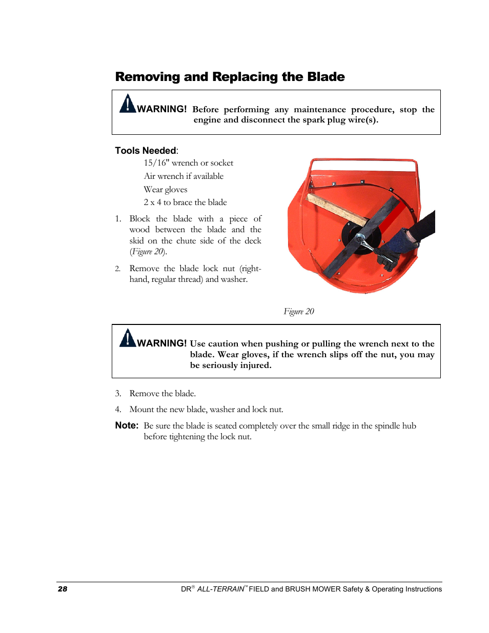 Removing and replacing the blade | DR Power Walk-behind 13 - 17 HP (April 2005 - August 2005) User Manual | Page 32 / 54