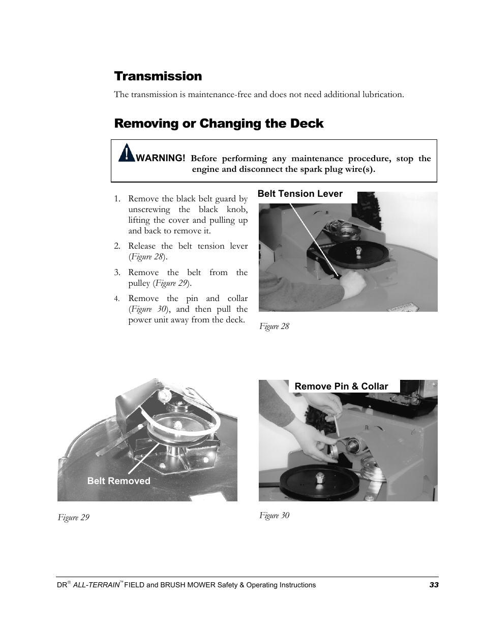 Transmission, Removing or changing the deck | DR Power Walk-behind 13 - 17 HP (April 2005 - August 2005) User Manual | Page 37 / 54