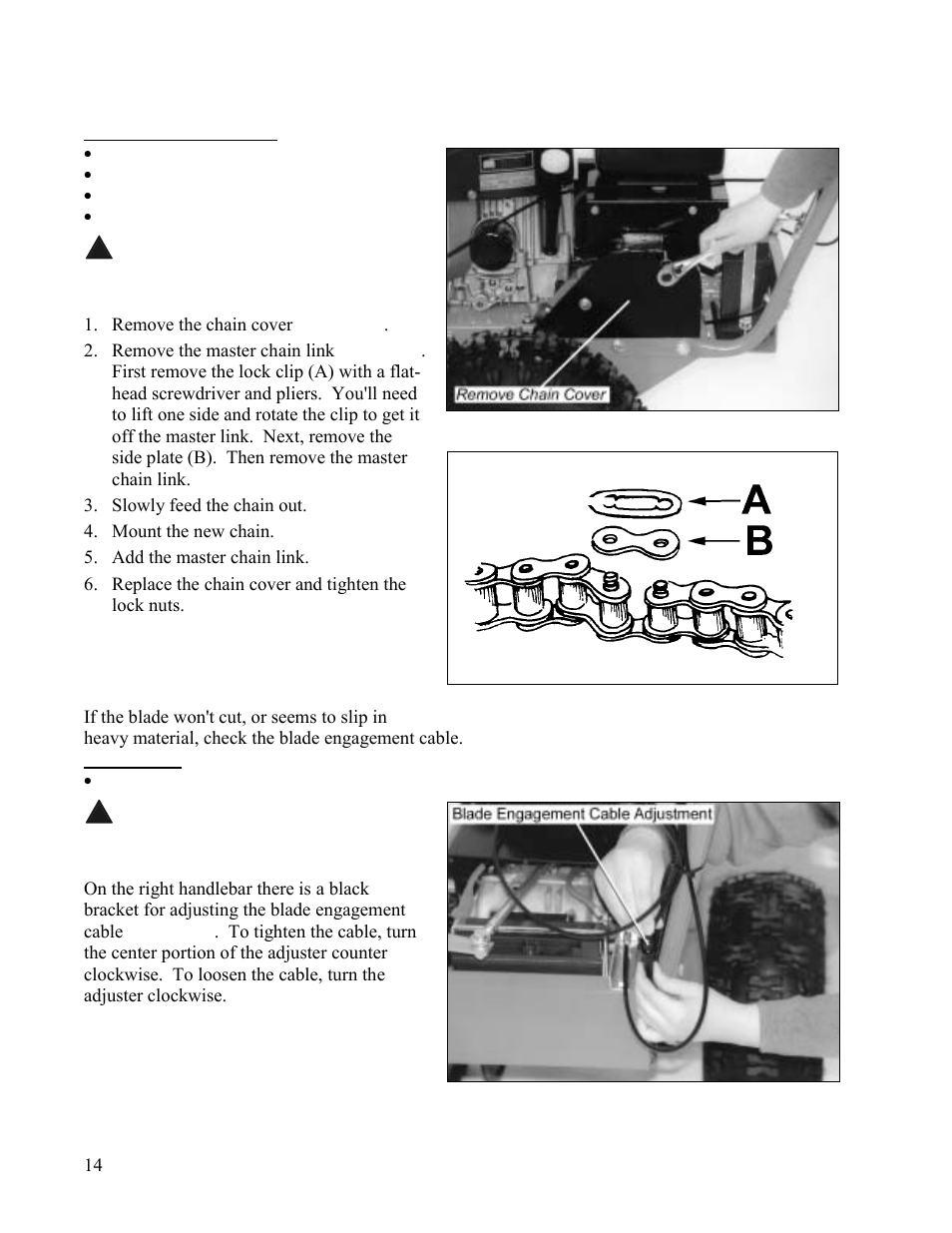 To remove/replace the drive chain, To adjust the blade engagement cable, Emove | Eplace the, Rive, Hain, Djust the, Lade, Ngagement, Able | DR Power Walk-behind 13 - 17 HP (May 2001 - February 2003) User Manual | Page 20 / 36