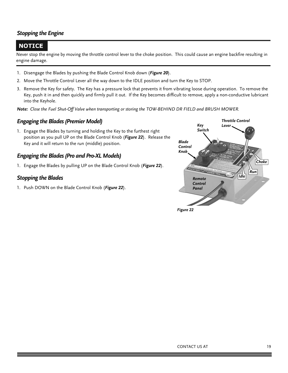 Stopping the engine, Engaging the blades (premier model), Engaging the blades (pro and pro-xl models) | Stopping the blades | DR Power Tow Behind Premier 12.5hp B&S User Manual | Page 19 / 40