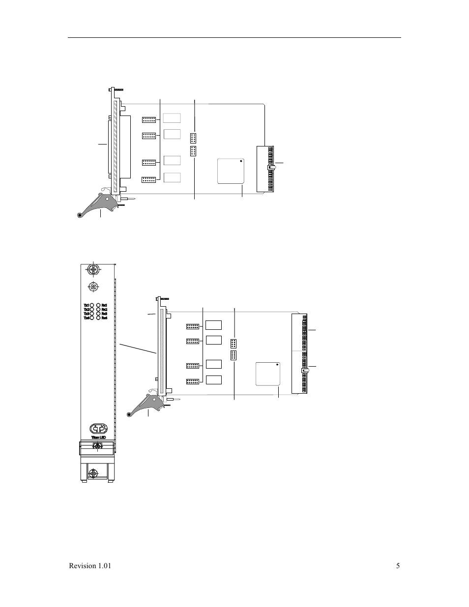 Figure 3: titan/cpci tn003 adapter with leds | Connect Tech Titan/cPCI User Manual | Page 10 / 34