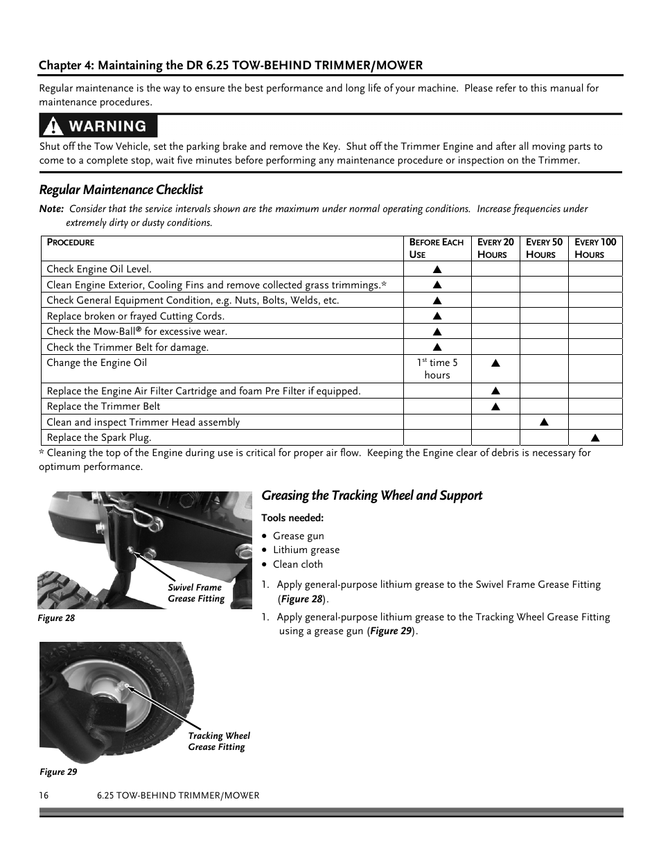 Regular maintenance checklist, Greasing the tracking wheel and support | DR Power Tow-Behind Yard Trimmer User Manual | Page 16 / 28