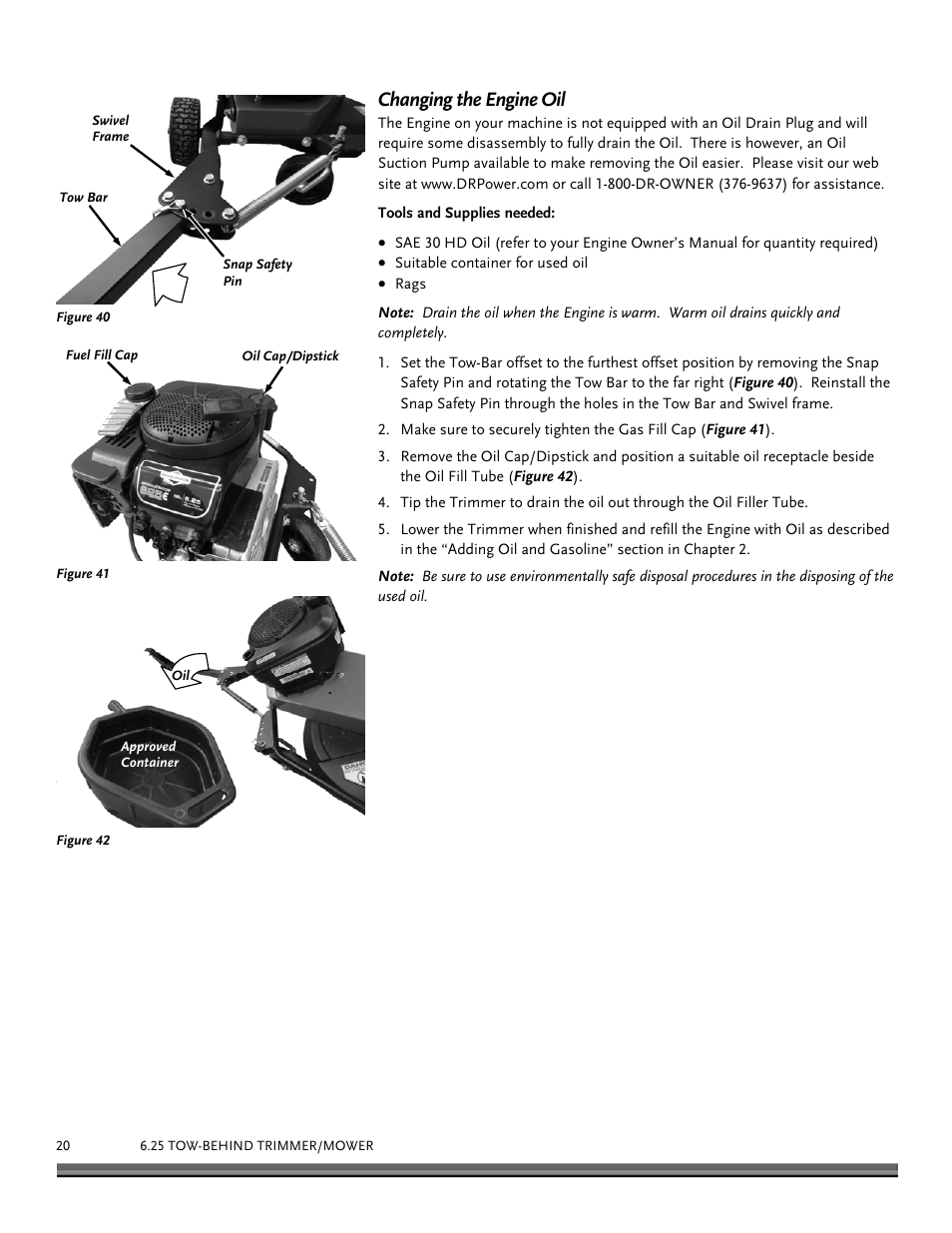 Changing the engine oil | DR Power Tow-Behind Yard Trimmer User Manual | Page 20 / 28