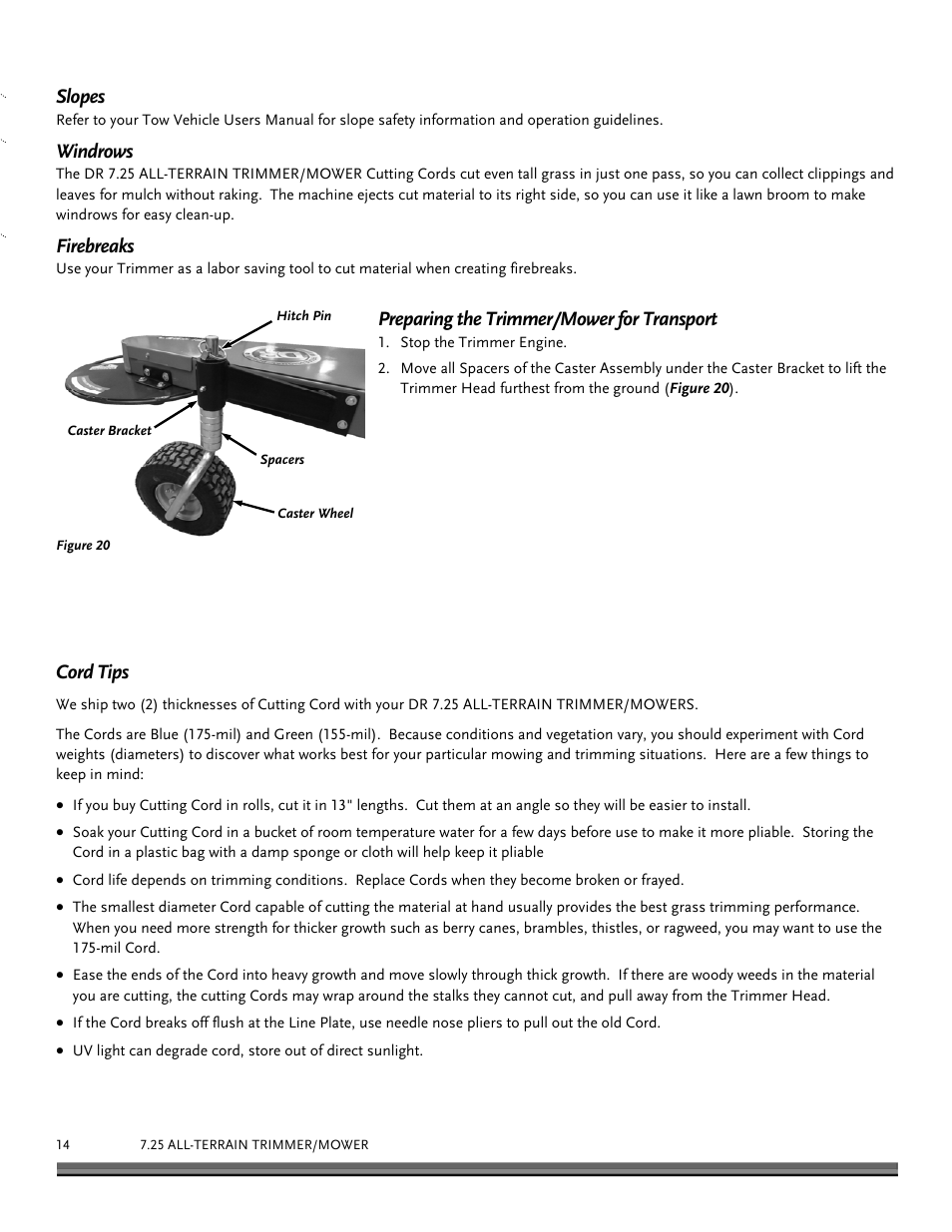 Slopes, Windrows, Firebreaks | Preparing the trimmer/mower for transport, Cord tips | DR Power Tow-Behind All Terrain User Manual | Page 14 / 28