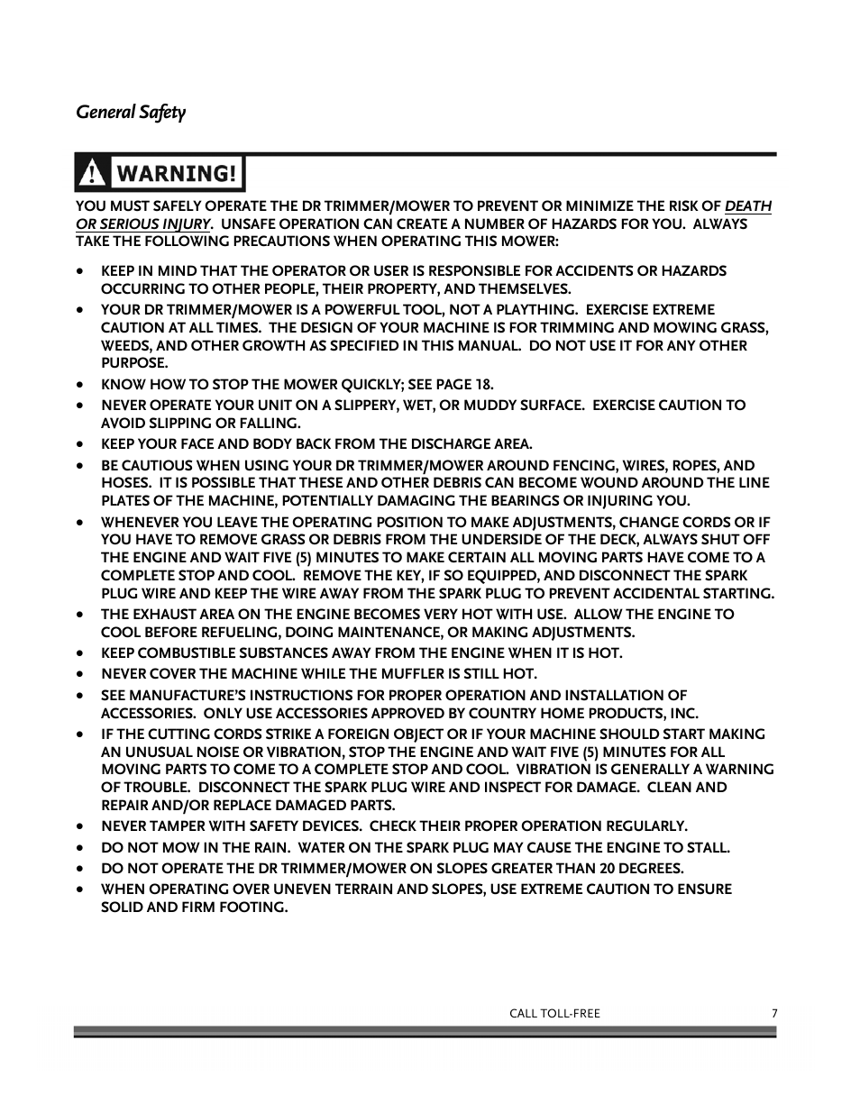 General safety | DR Power Self-Propelled 6.75 (2004 - September 2010) User Manual | Page 11 / 68