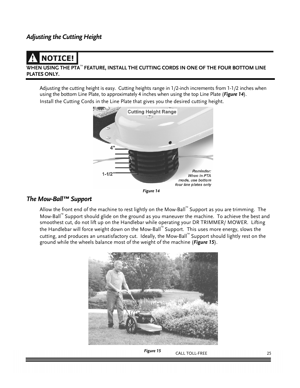 Adjusting the cutting height, The mow-ball™ support | DR Power Self-Propelled 6.75 (2004 - September 2010) User Manual | Page 29 / 68