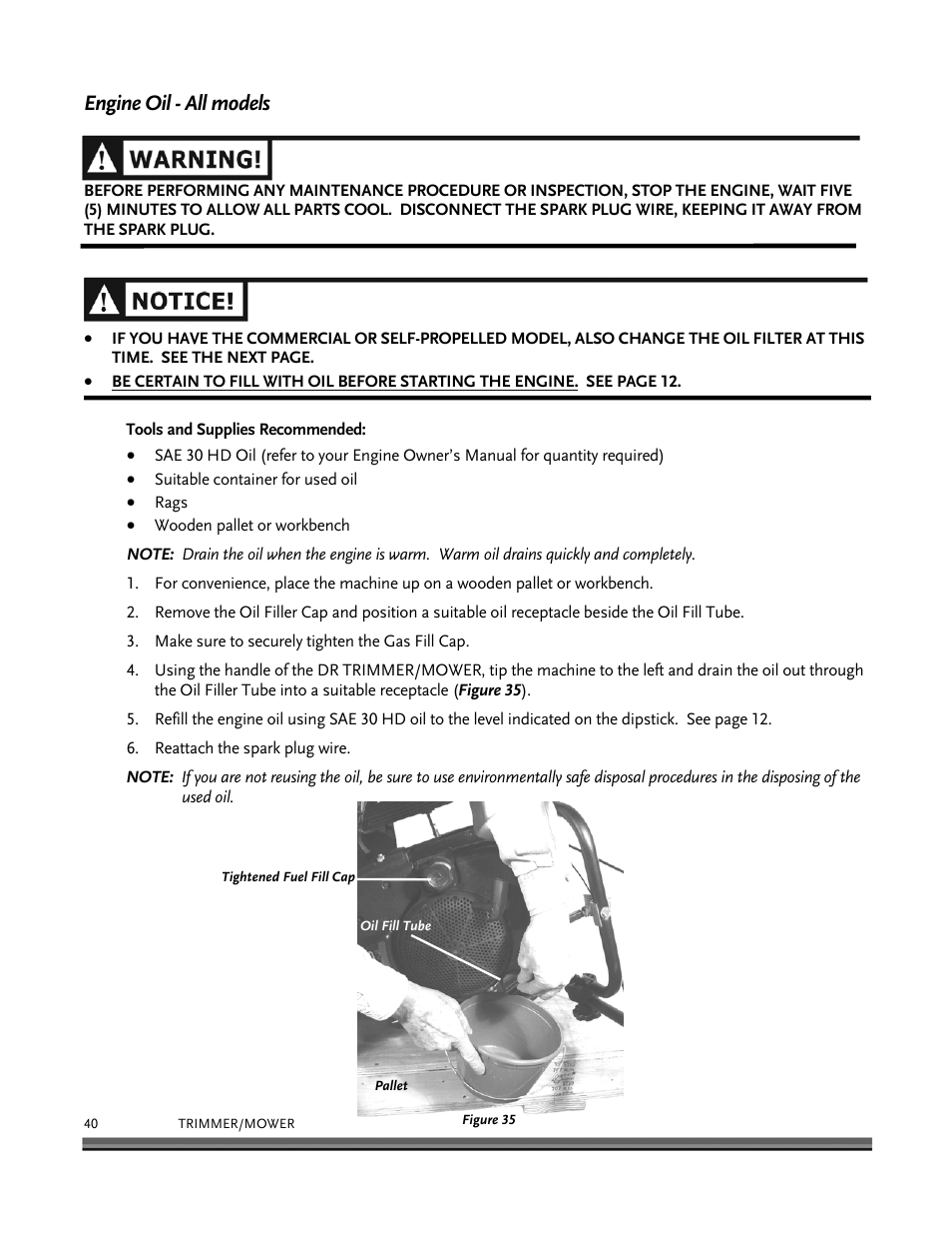 Engine oil - all models | DR Power Self-Propelled 6.75 (2004 - September 2010) User Manual | Page 44 / 68